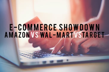 E-Commerce Showdown: Amazon vs. Wal-Mart vs. Target