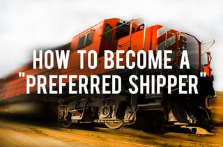 how to become a preferred shipper