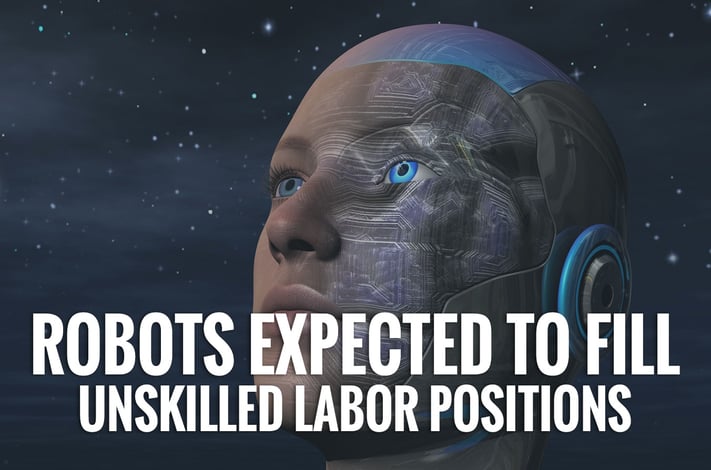 Robots Expected to Fill Unskilled Labor Positions in the Coming Decades